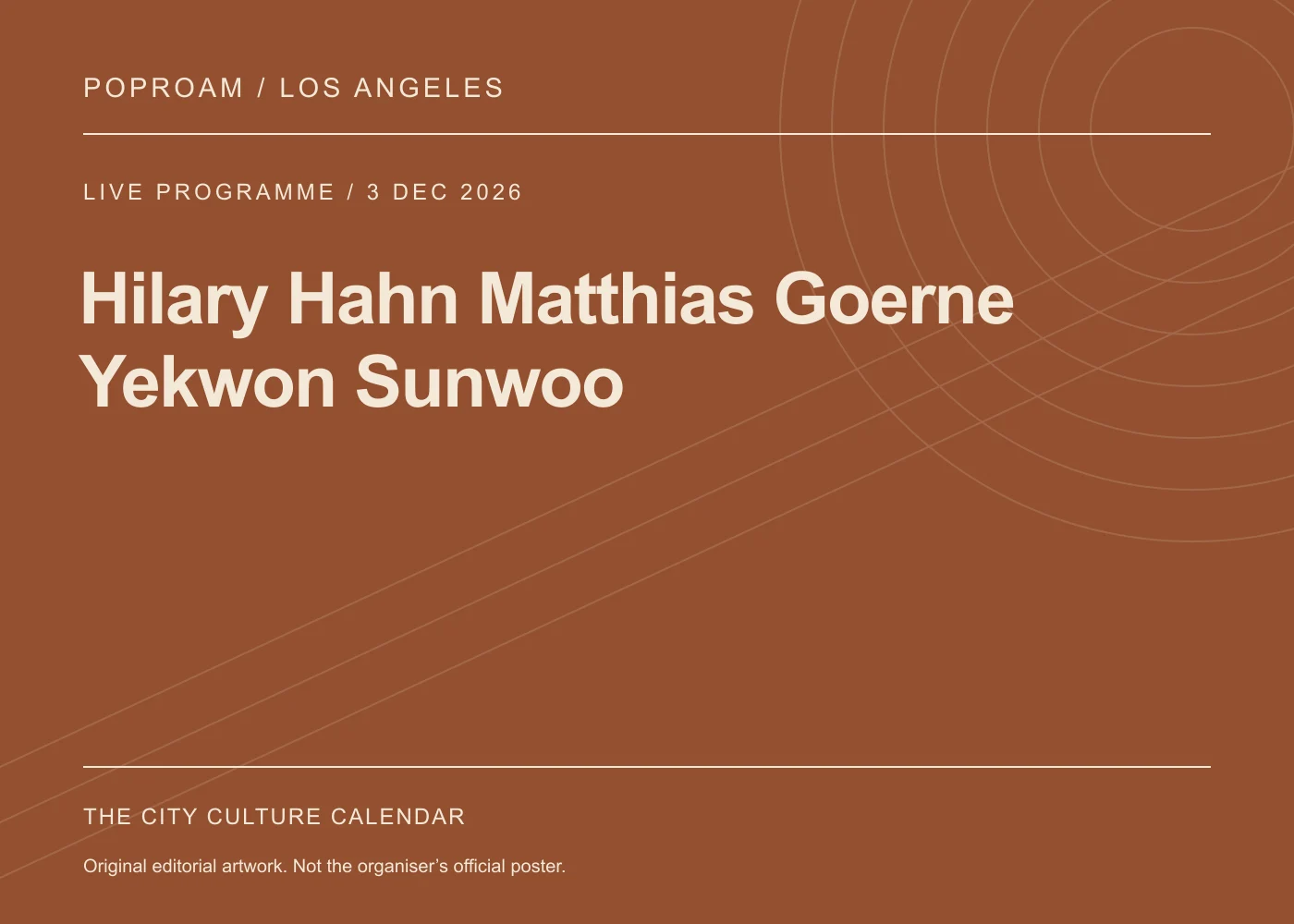 Original editorial programme artwork for Hilary Hahn Matthias Goerne Yekwon Sunwoo. This is not the organiser’s official poster.