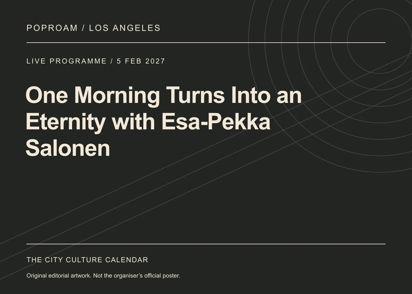 Original editorial programme artwork for One Morning Turns Into an Eternity with Esa-Pekka Salonen. This is not the organiser’s official poster.