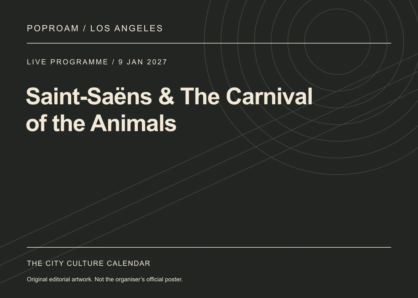 Original editorial programme artwork for Saint-Saëns & The Carnival of the Animals. This is not the organiser’s official poster.