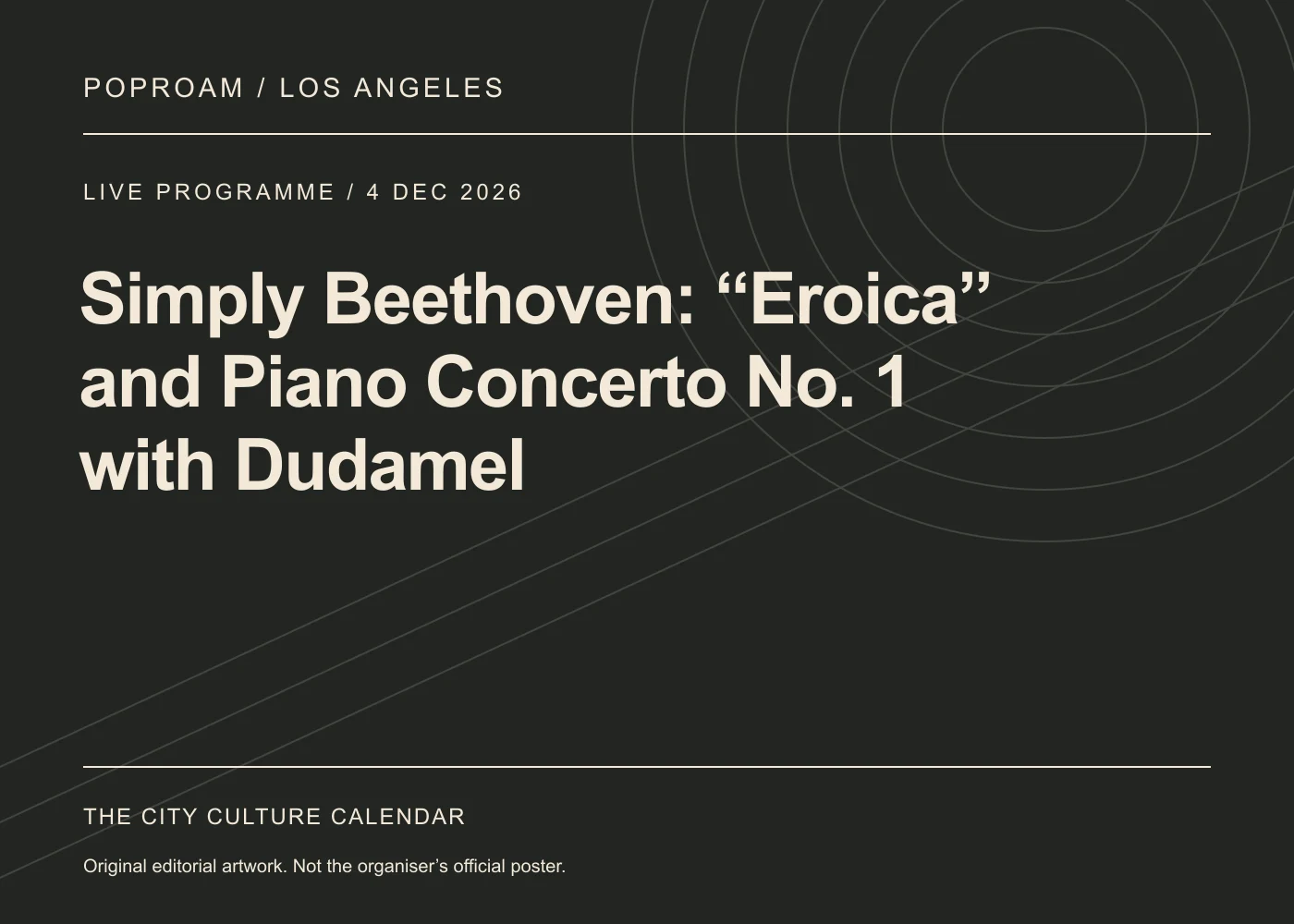 Original editorial programme artwork for Simply Beethoven: “Eroica” and Piano Concerto No. 1 with Dudamel. This is not the organiser’s official poster.
