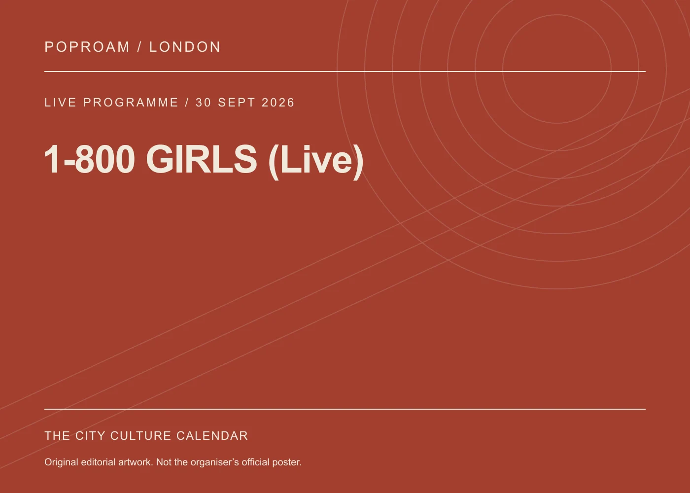 Original editorial programme artwork for 1-800 GIRLS (Live). This is not the organiser’s official poster.