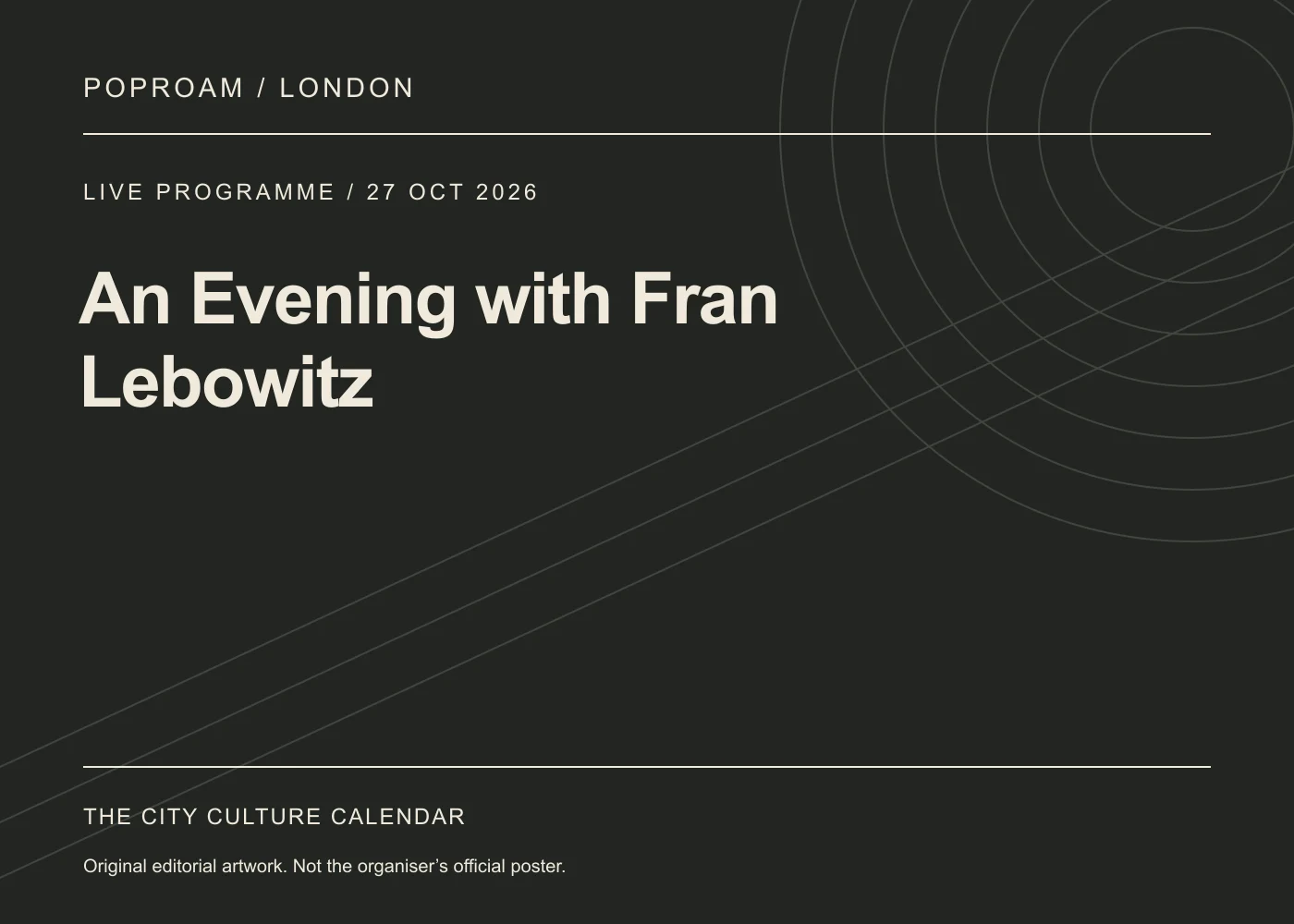 Original editorial programme artwork for An Evening with Fran Lebowitz. This is not the organiser’s official poster.