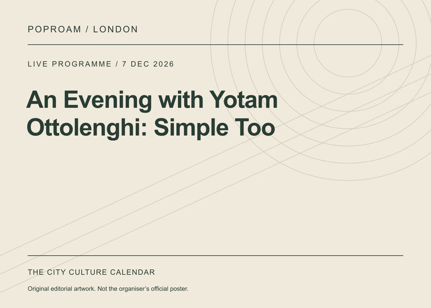 Original editorial programme artwork for An Evening with Yotam Ottolenghi: Simple Too. This is not the organiser’s official poster.