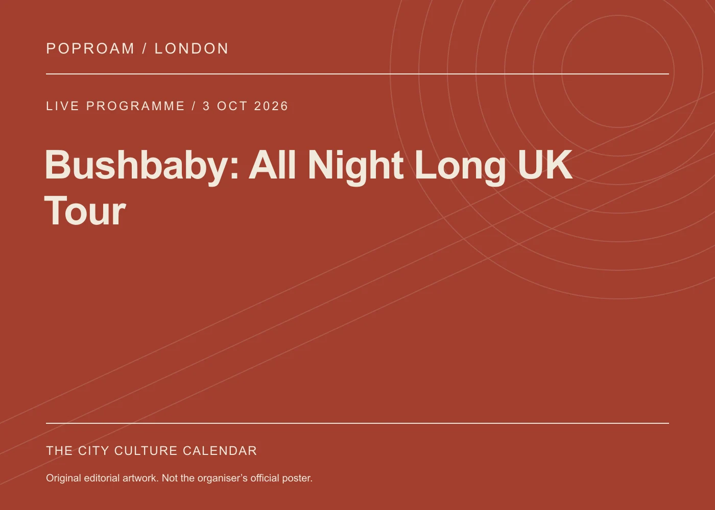 Original editorial programme artwork for Bushbaby: All Night Long UK Tour. This is not the organiser’s official poster.
