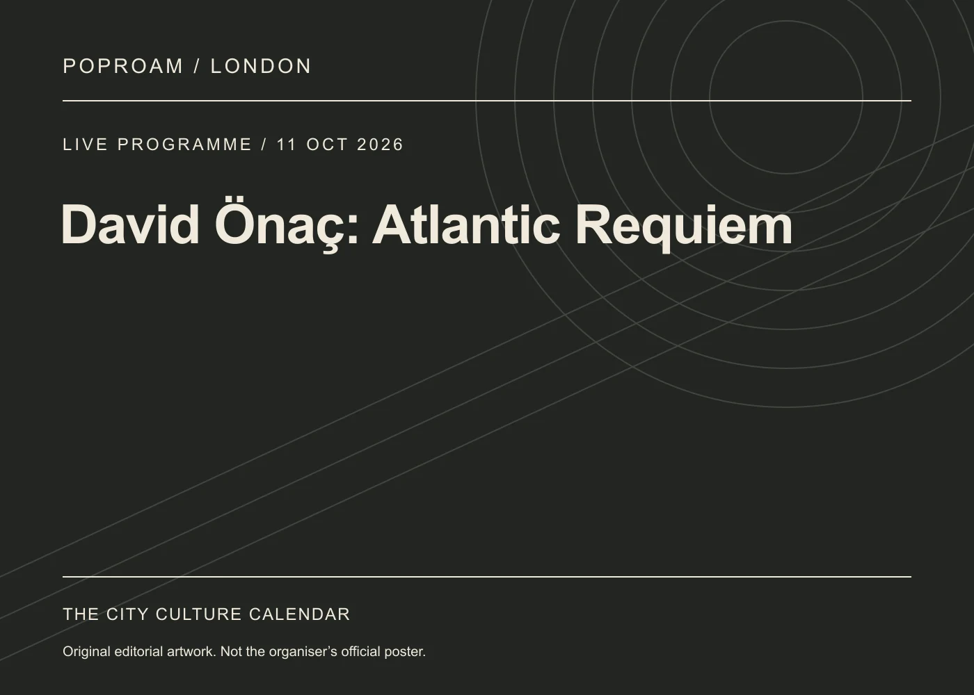 Original editorial programme artwork for David Önaç: Atlantic Requiem. This is not the organiser’s official poster.