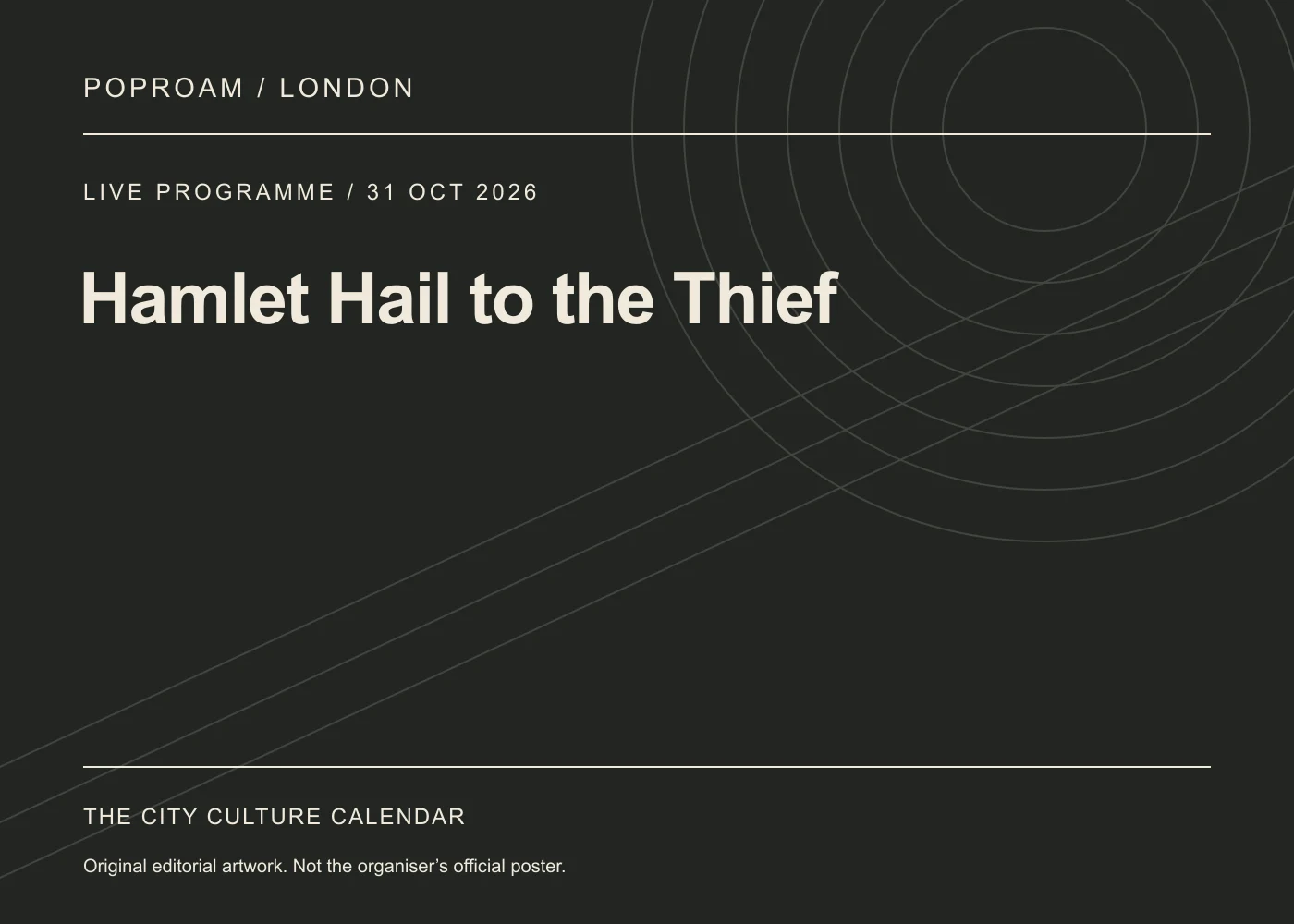 Original editorial programme artwork for Hamlet Hail to the Thief. This is not the organiser’s official poster.