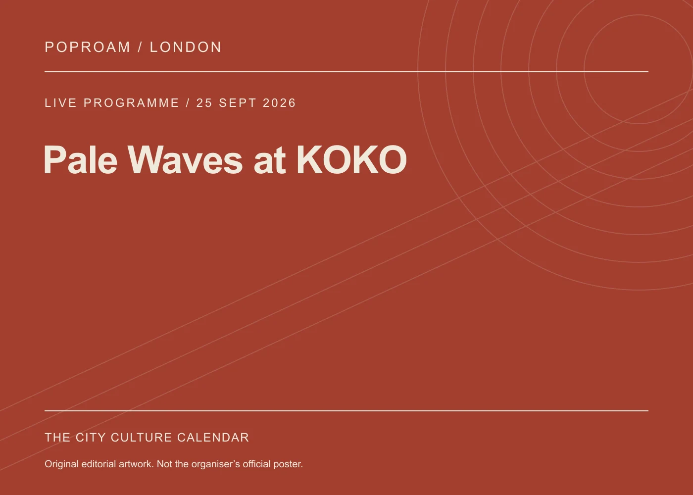 Original editorial programme artwork for Pale Waves at KOKO. This is not the organiser’s official poster.