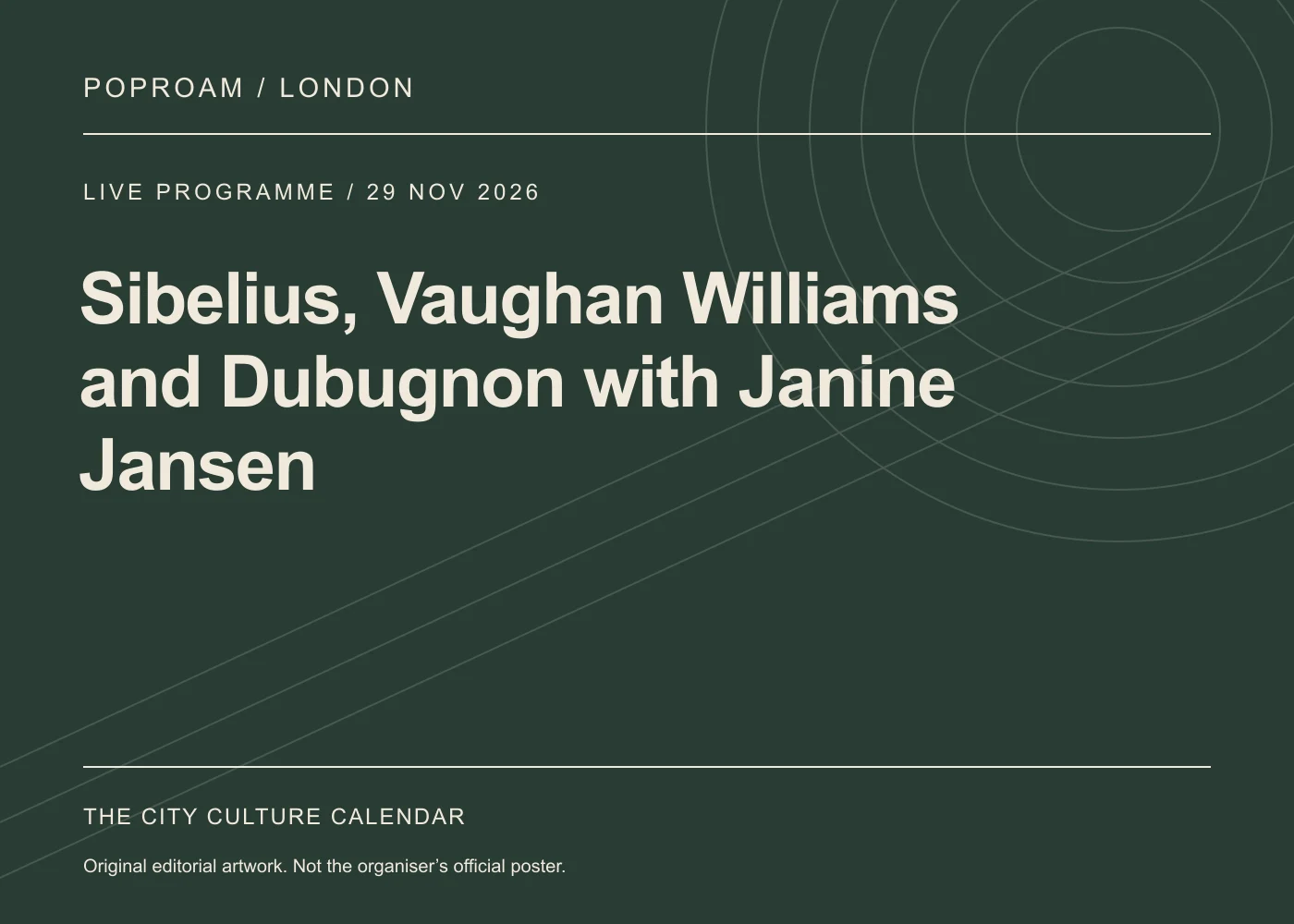 Original editorial programme artwork for Sibelius, Vaughan Williams and Dubugnon with Janine Jansen. This is not the organiser’s official poster.