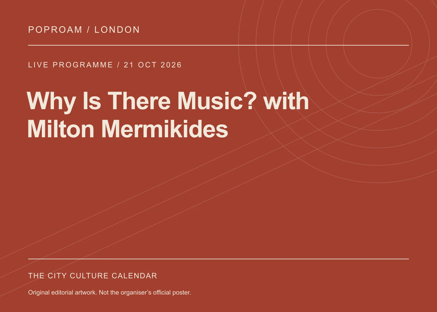 Original editorial programme artwork for Why Is There Music? with Milton Mermikides. This is not the organiser’s official poster.