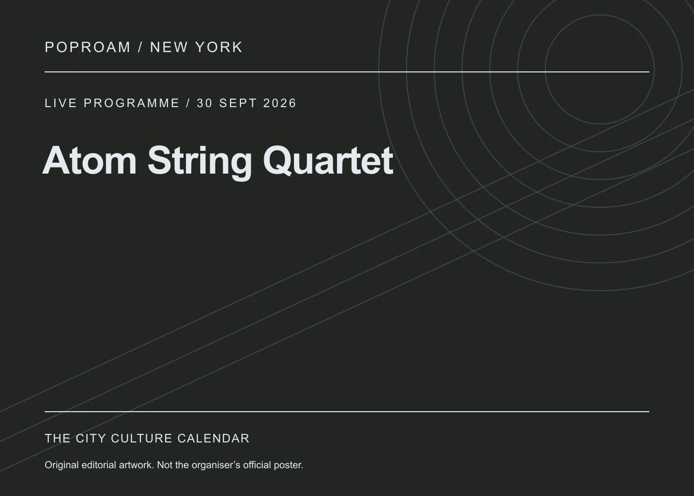 Original editorial programme artwork for Atom String Quartet. This is not the organiser’s official poster.