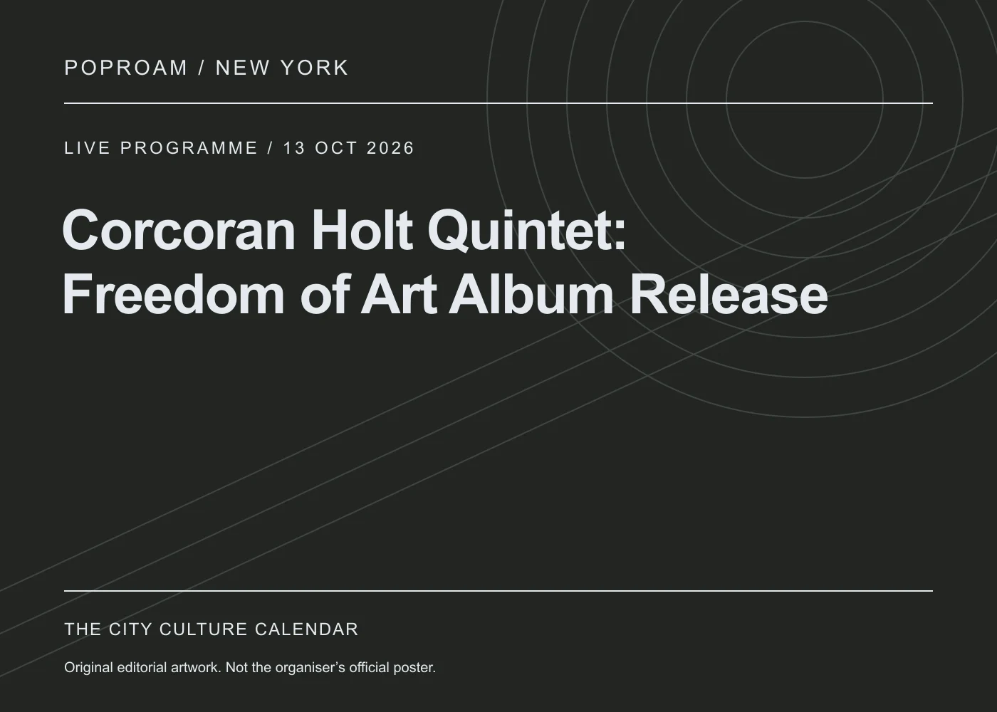 Original editorial programme artwork for Corcoran Holt Quintet: Freedom of Art Album Release. This is not the organiser’s official poster.