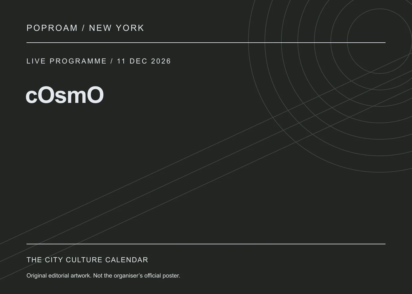 Original editorial programme artwork for cOsmO. This is not the organiser’s official poster.