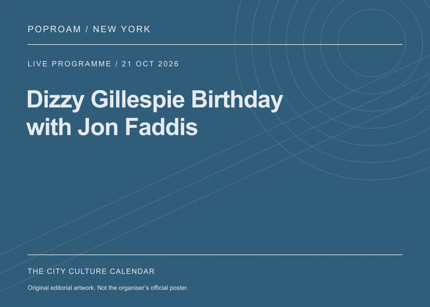 Original editorial programme artwork for Dizzy Gillespie Birthday with Jon Faddis. This is not the organiser’s official poster.