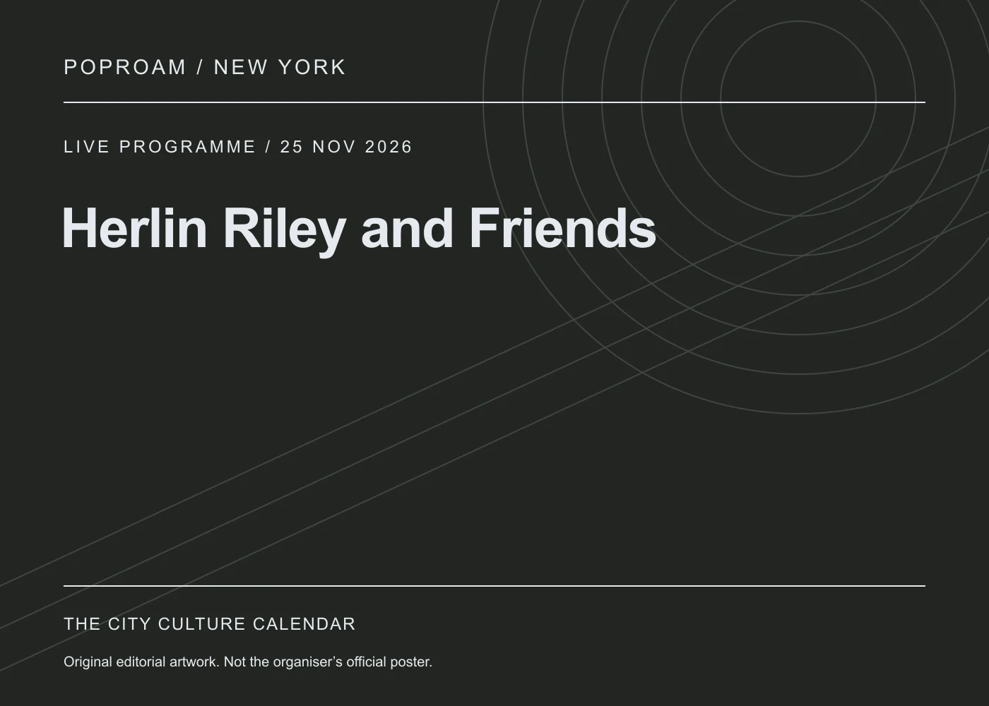 Original editorial programme artwork for Herlin Riley and Friends. This is not the organiser’s official poster.