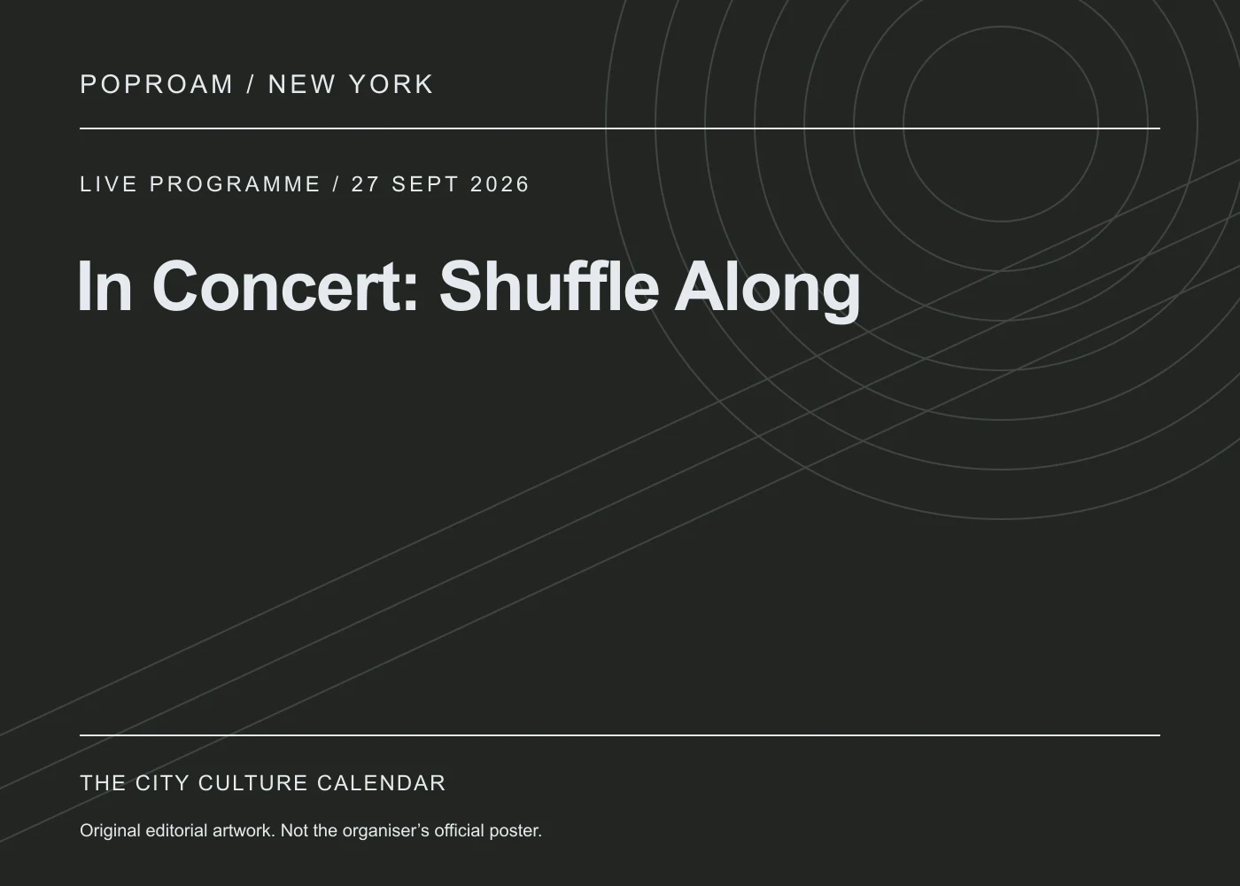 Original editorial programme artwork for In Concert: Shuffle Along. This is not the organiser’s official poster.