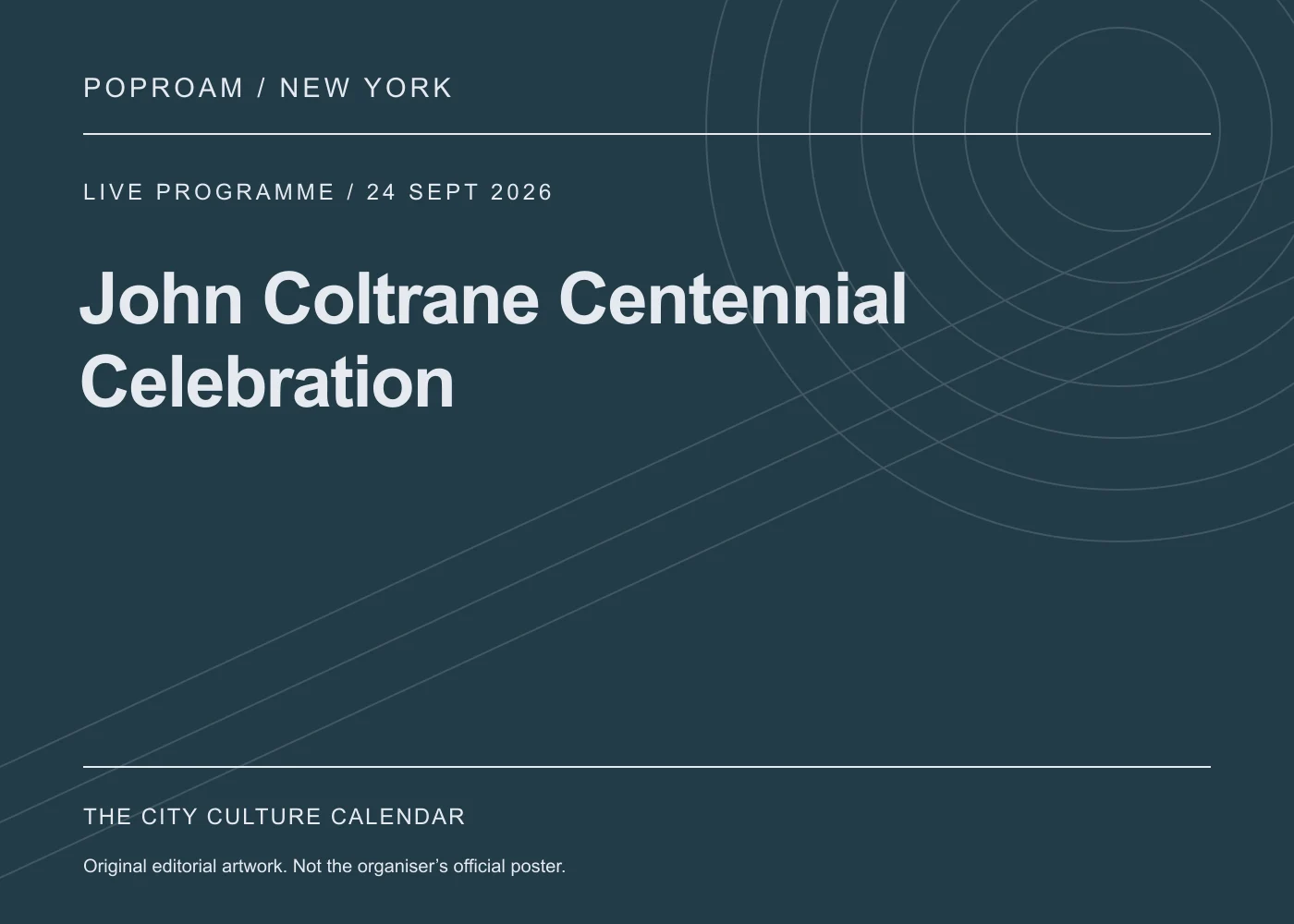 Original editorial programme artwork for John Coltrane Centennial Celebration. This is not the organiser’s official poster.