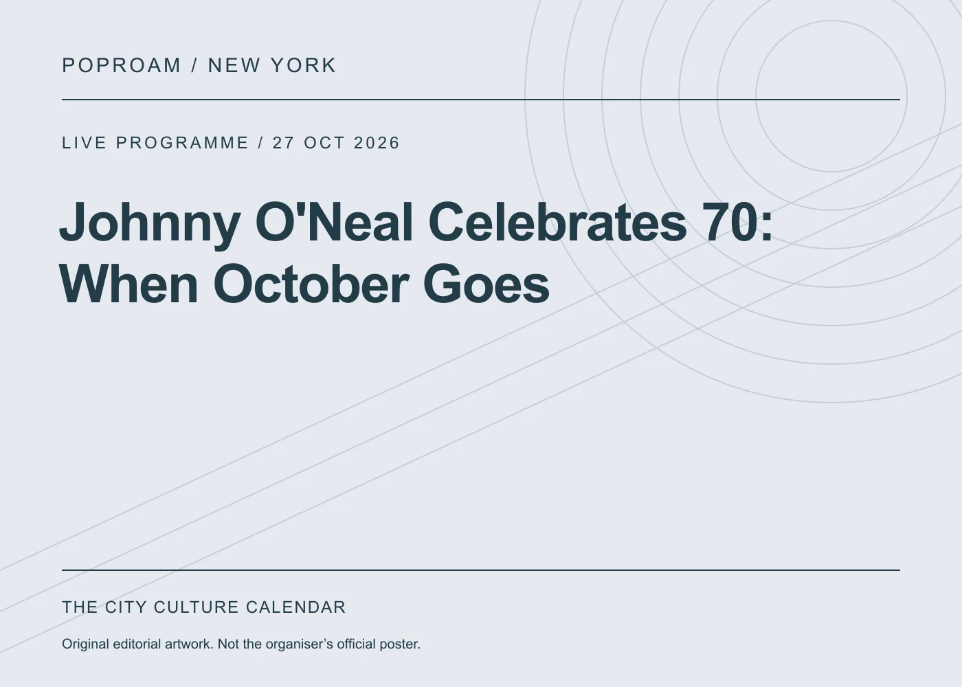 Original editorial programme artwork for Johnny O'Neal Celebrates 70: When October Goes. This is not the organiser’s official poster.