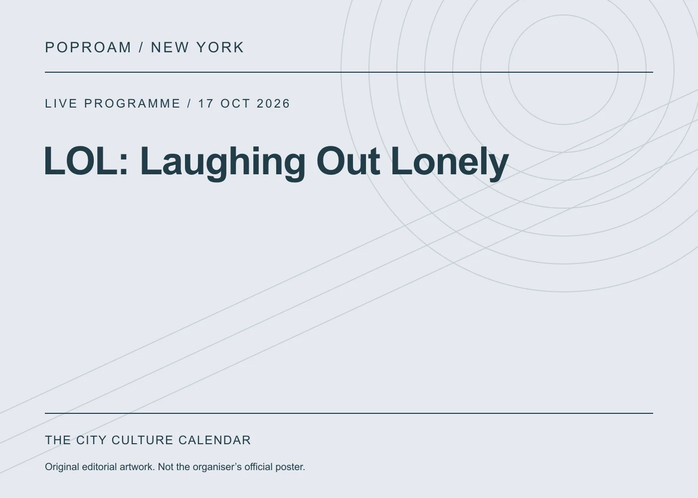 Original editorial programme artwork for LOL: Laughing Out Lonely. This is not the organiser’s official poster.