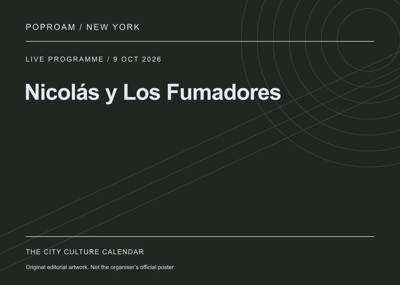 Original editorial programme artwork for Nicolás y Los Fumadores. This is not the organiser’s official poster.