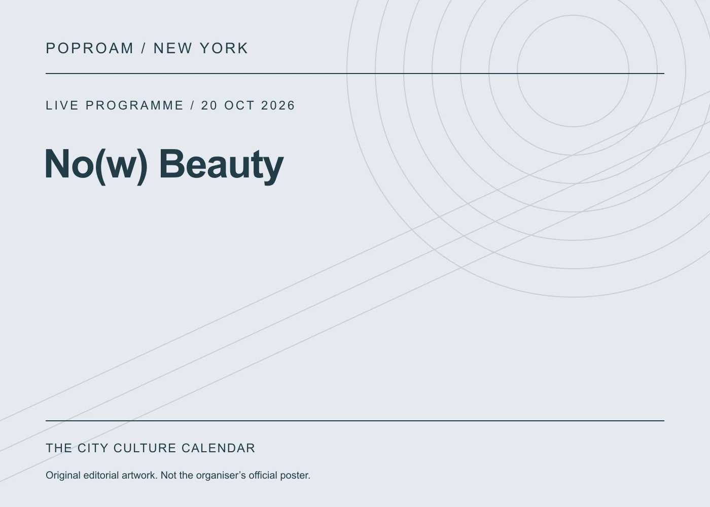 Original editorial programme artwork for No(w) Beauty. This is not the organiser’s official poster.