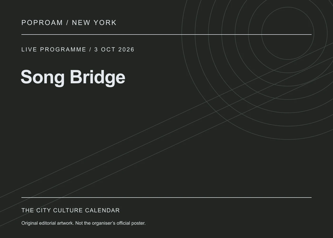 Original editorial programme artwork for Song Bridge. This is not the organiser’s official poster.