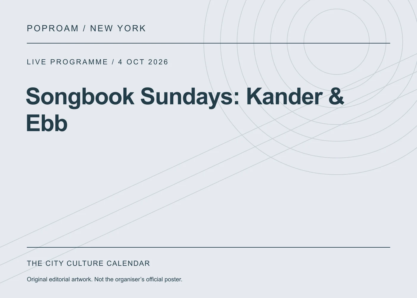 Original editorial programme artwork for Songbook Sundays: Kander & Ebb. This is not the organiser’s official poster.