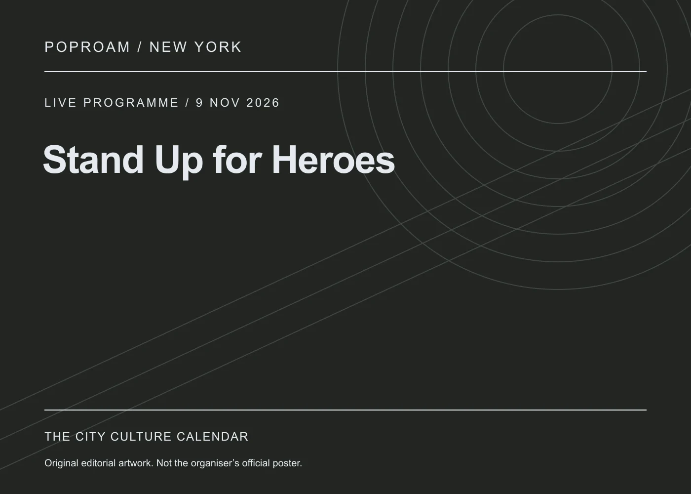 Original editorial programme artwork for Stand Up for Heroes. This is not the organiser’s official poster.