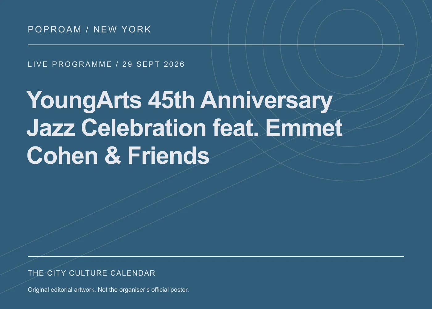Original editorial programme artwork for YoungArts 45th Anniversary Jazz Celebration feat. Emmet Cohen & Friends. This is not the organiser’s official poster.