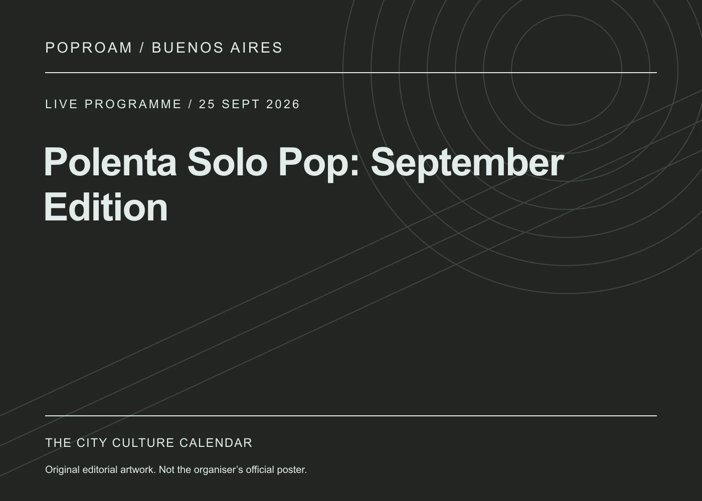 Original editorial programme artwork for Polenta Solo Pop: September Edition. This is not the organiser’s official poster.