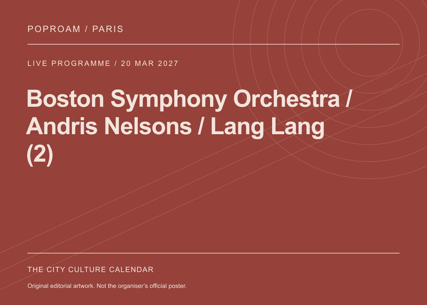 Original editorial programme artwork for Boston Symphony Orchestra / Andris Nelsons / Lang Lang (2). This is not the organiser’s official poster.