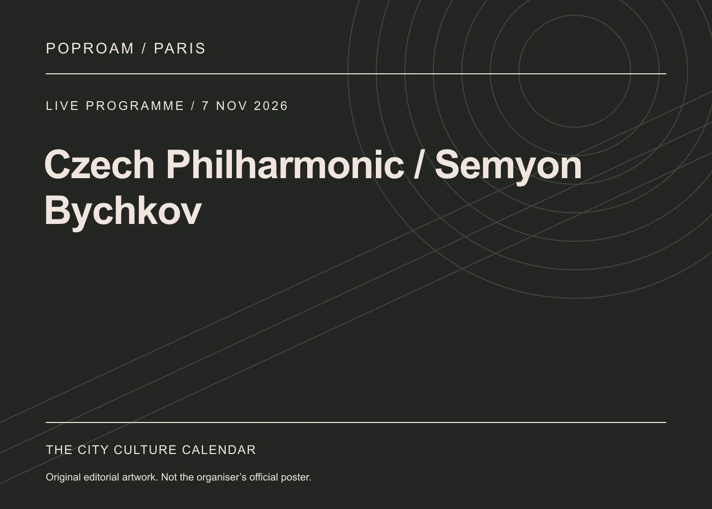 Original editorial programme artwork for Czech Philharmonic / Semyon Bychkov. This is not the organiser’s official poster.