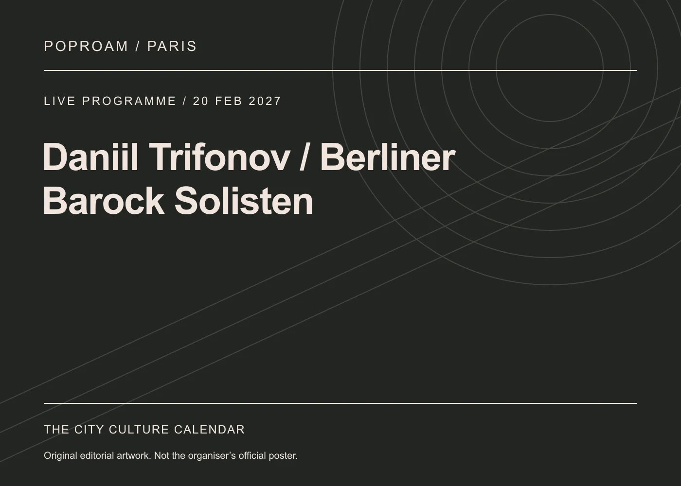 Original editorial programme artwork for Daniil Trifonov / Berliner Barock Solisten. This is not the organiser’s official poster.