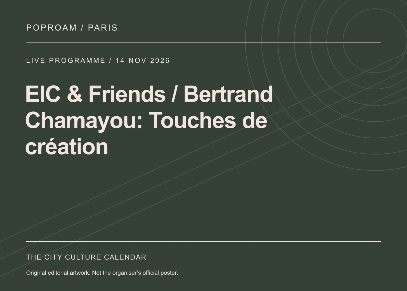 Original editorial programme artwork for EIC & Friends / Bertrand Chamayou: Touches de création. This is not the organiser’s official poster.