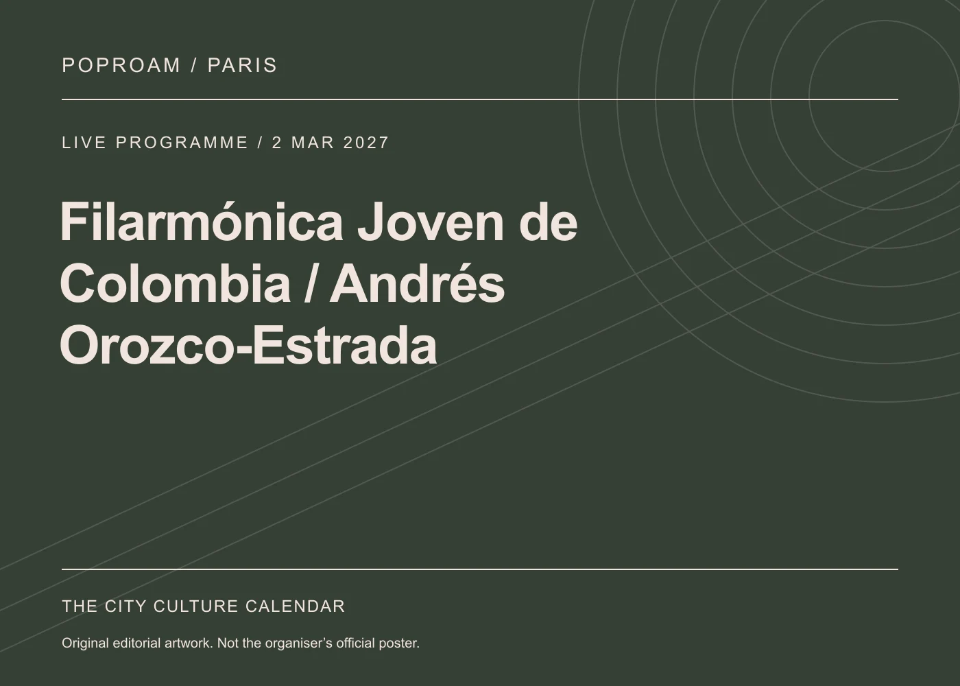 Original editorial programme artwork for Filarmónica Joven de Colombia / Andrés Orozco-Estrada. This is not the organiser’s official poster.