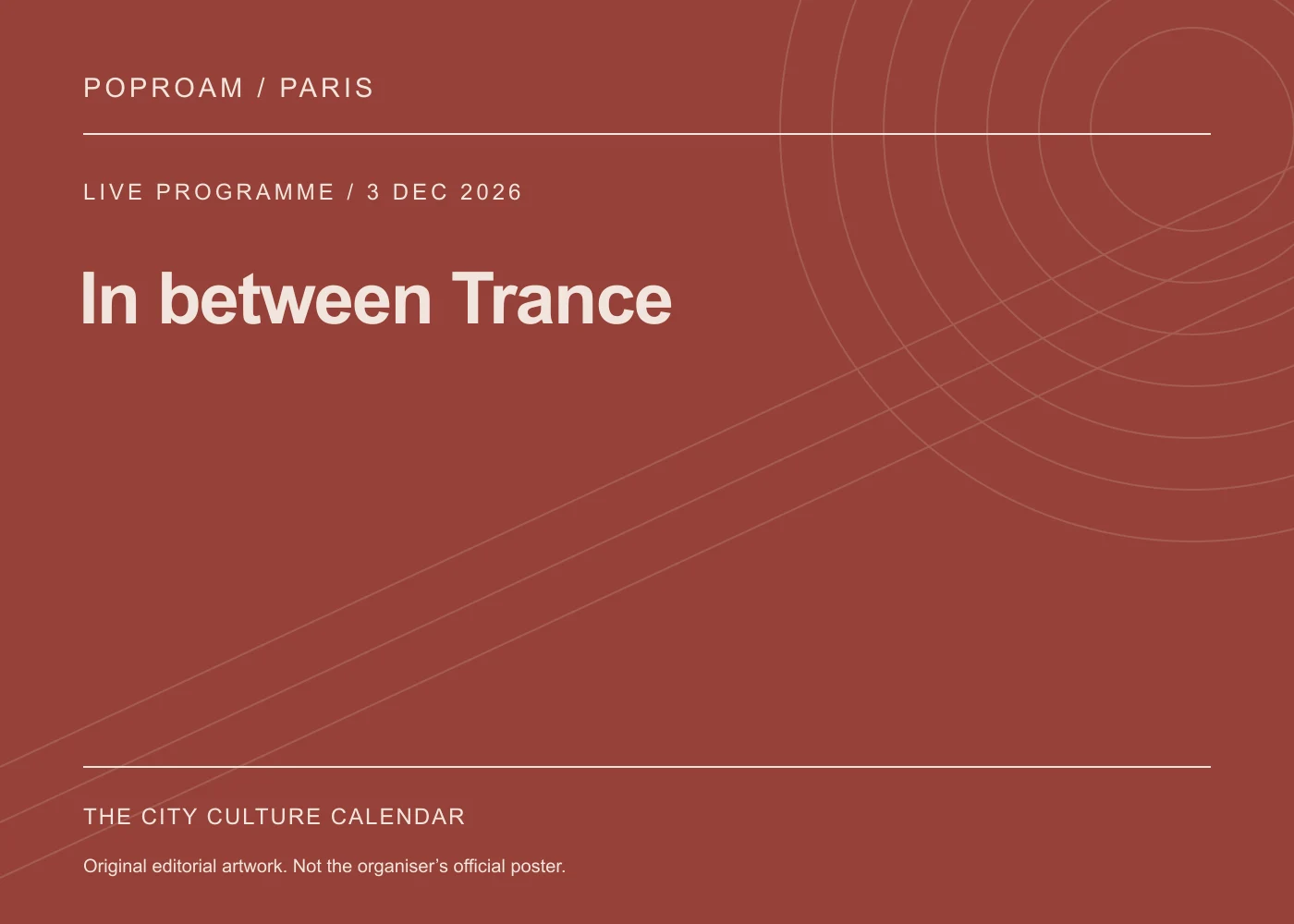 Original editorial programme artwork for In between Trance. This is not the organiser’s official poster.