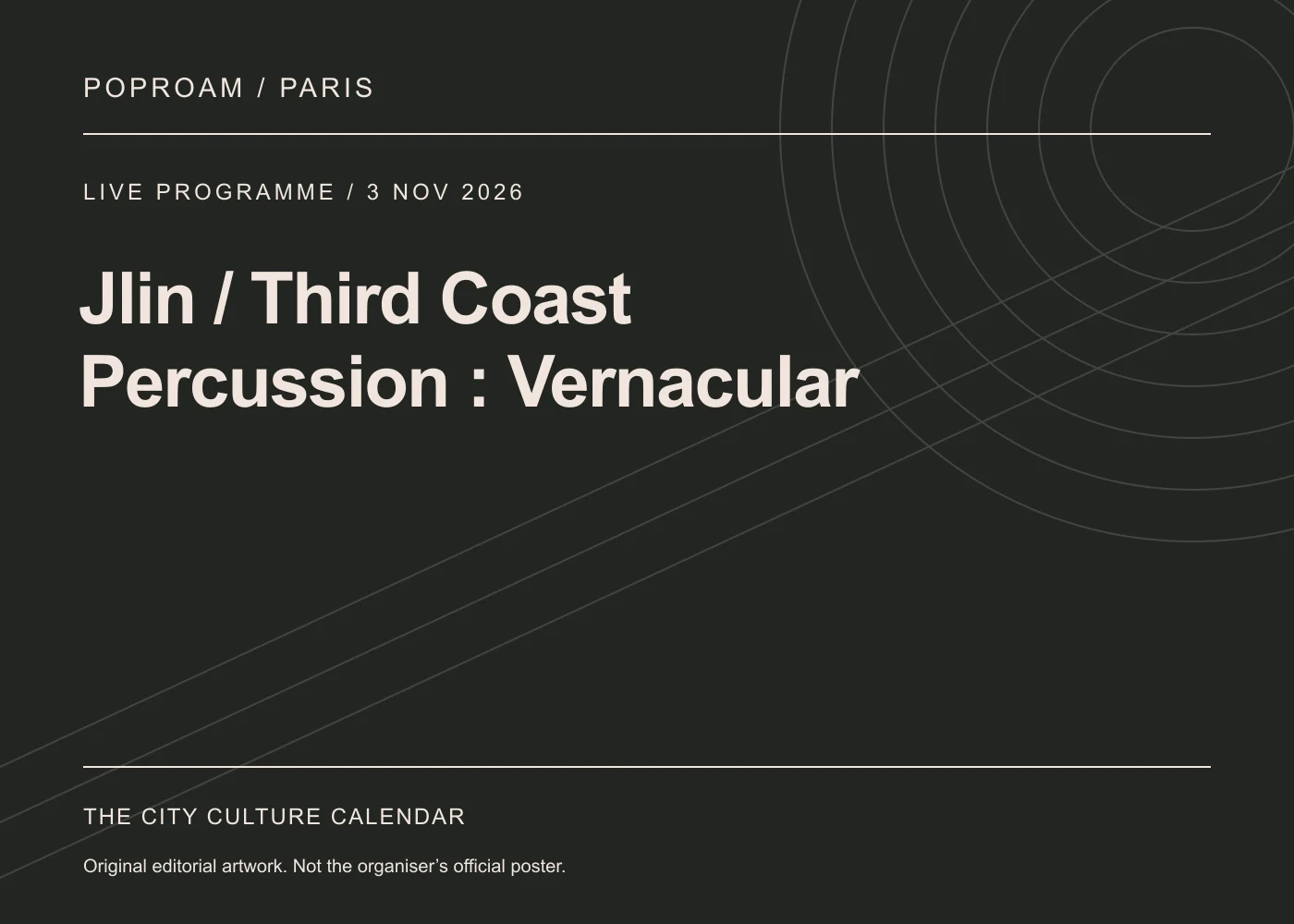 Original editorial programme artwork for Jlin / Third Coast Percussion : Vernacular. This is not the organiser’s official poster.