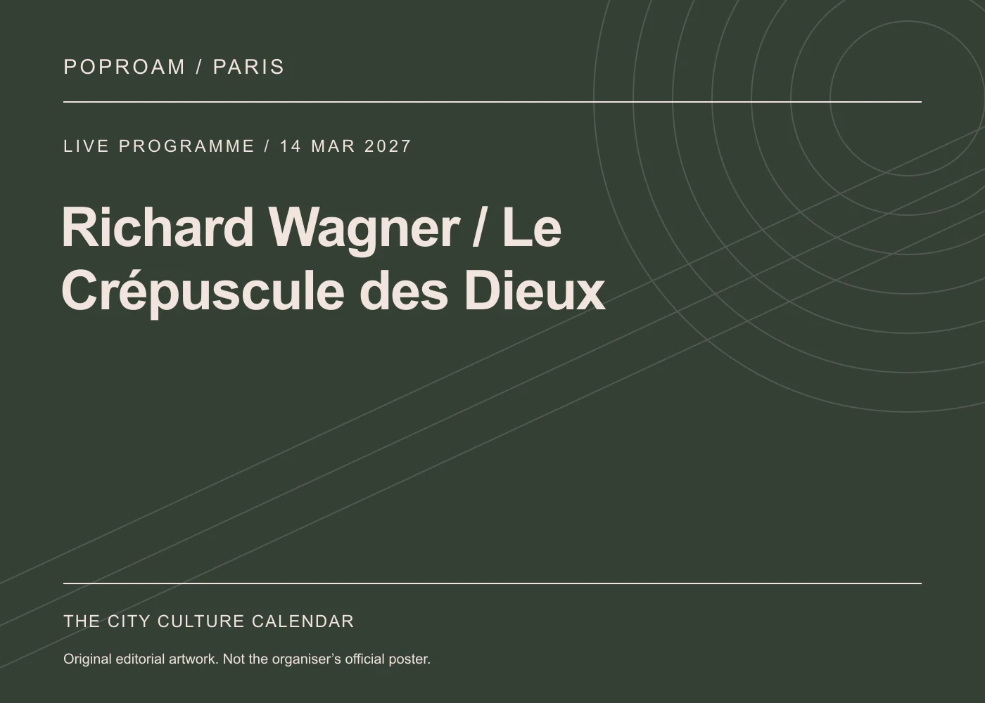Original editorial programme artwork for Richard Wagner / Le Crépuscule des Dieux. This is not the organiser’s official poster.