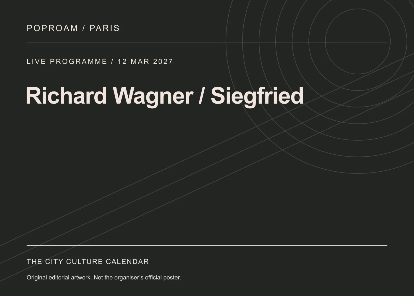 Original editorial programme artwork for Richard Wagner / Siegfried. This is not the organiser’s official poster.