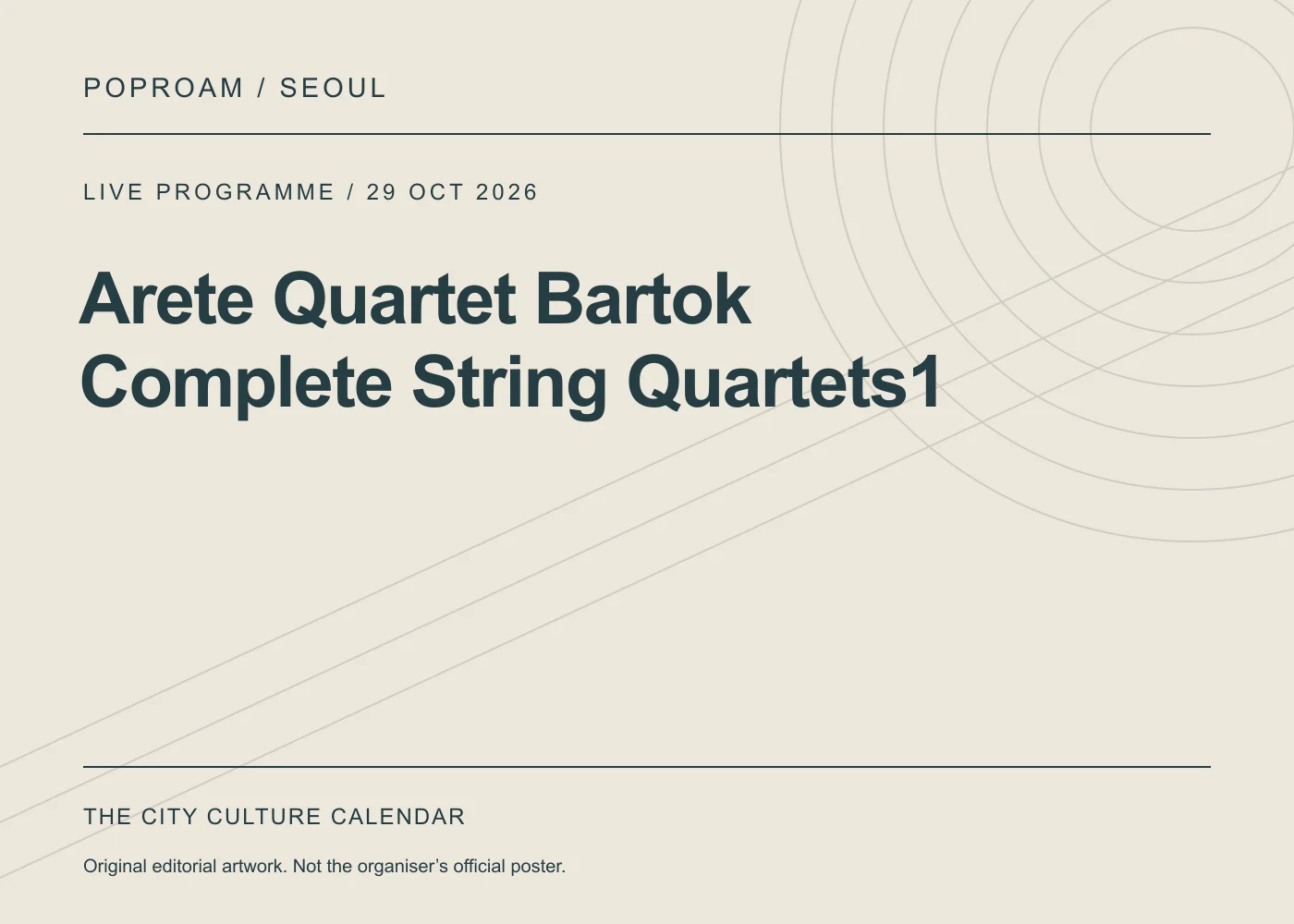 Original editorial programme artwork for Arete Quartet Bartok Complete String Quartets1. This is not the organiser’s official poster.