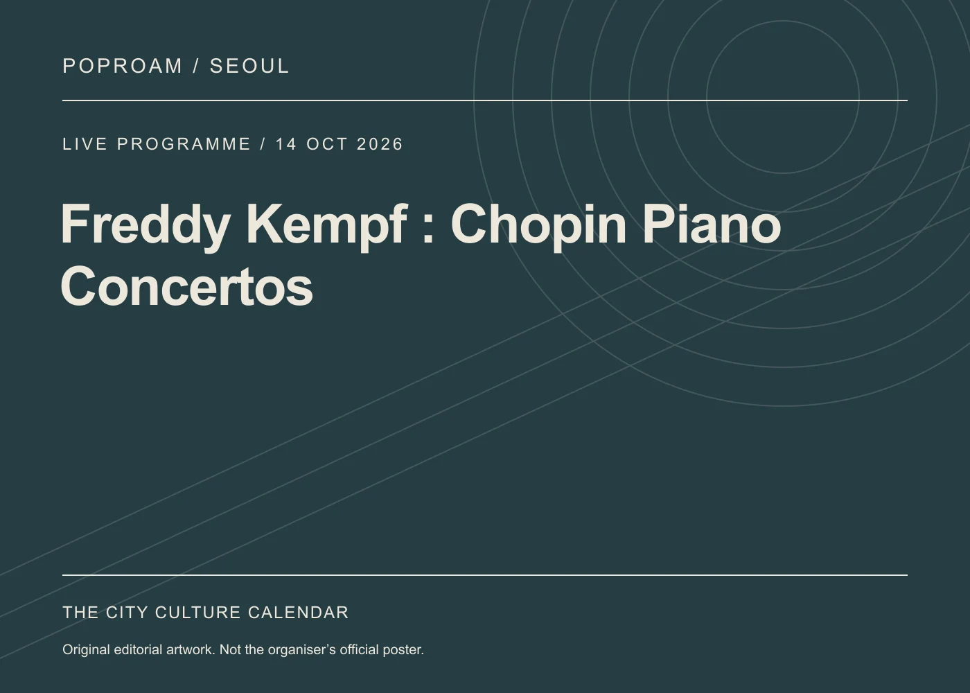 Original editorial programme artwork for Freddy Kempf : Chopin Piano Concertos. This is not the organiser’s official poster.