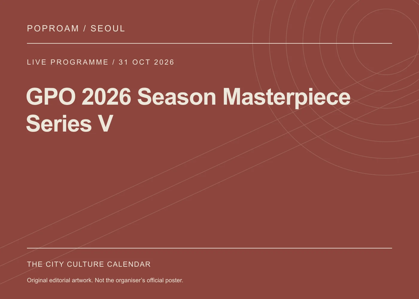 Original editorial programme artwork for GPO 2026 Season Masterpiece Series V. This is not the organiser’s official poster.