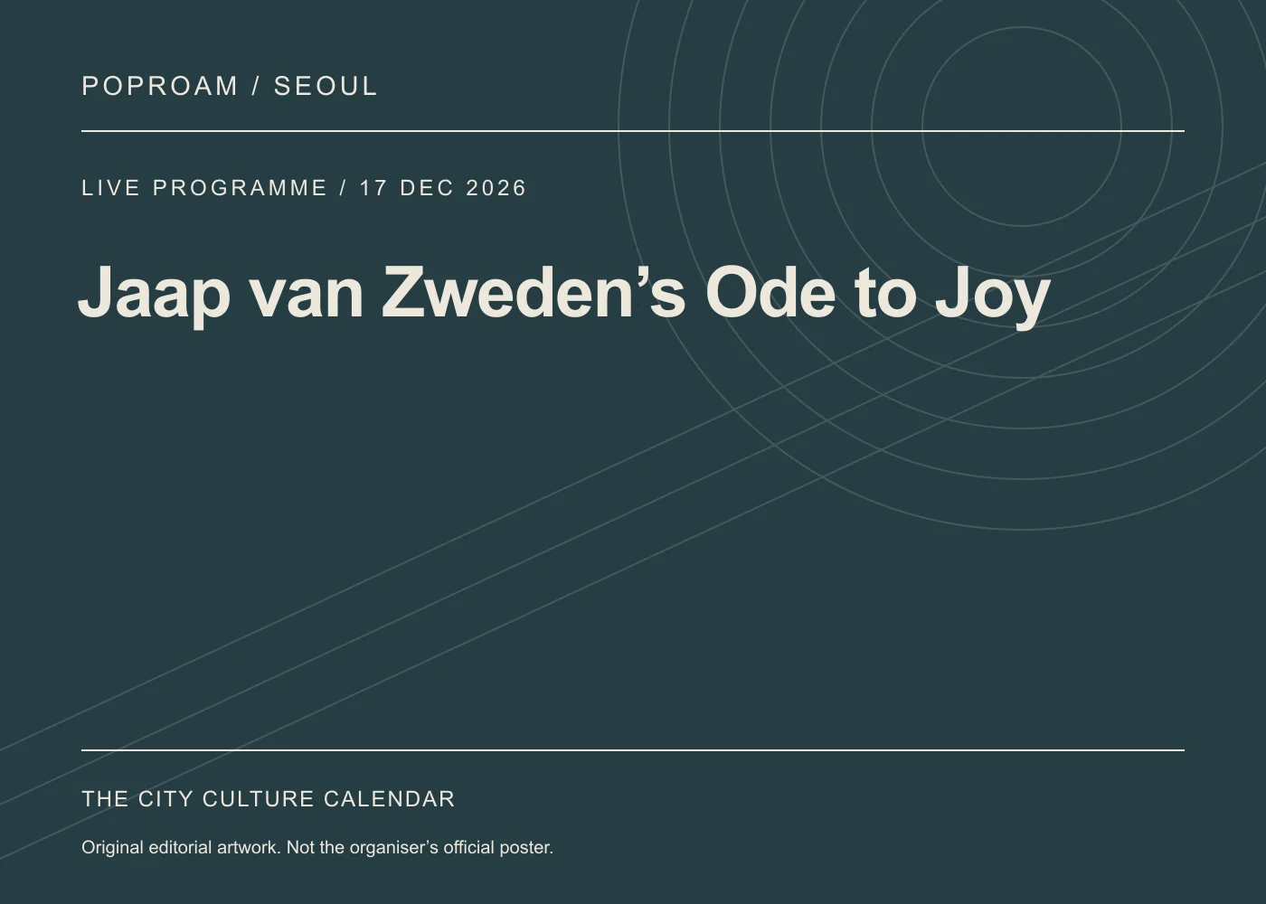 Original editorial programme artwork for Jaap van Zweden’s Ode to Joy. This is not the organiser’s official poster.