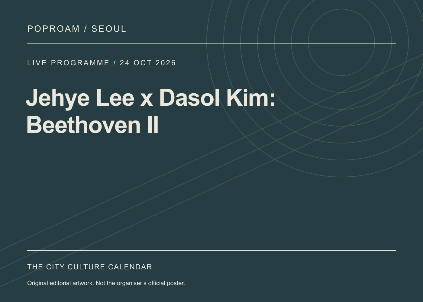 Original editorial programme artwork for Jehye Lee x Dasol Kim: Beethoven II. This is not the organiser’s official poster.