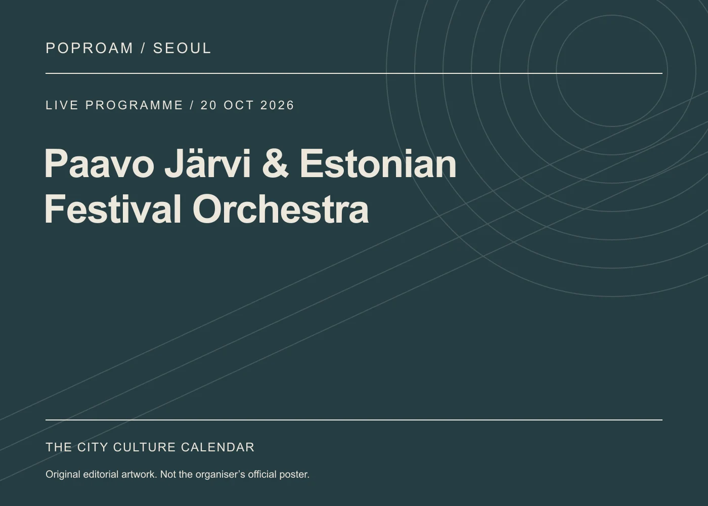 Original editorial programme artwork for Paavo Järvi & Estonian Festival Orchestra. This is not the organiser’s official poster.