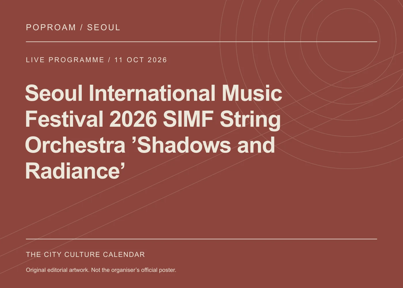 Original editorial programme artwork for Seoul International Music Festival 2026 SIMF String Orchestra ’Shadows and Radiance’. This is not the organiser’s official poster.