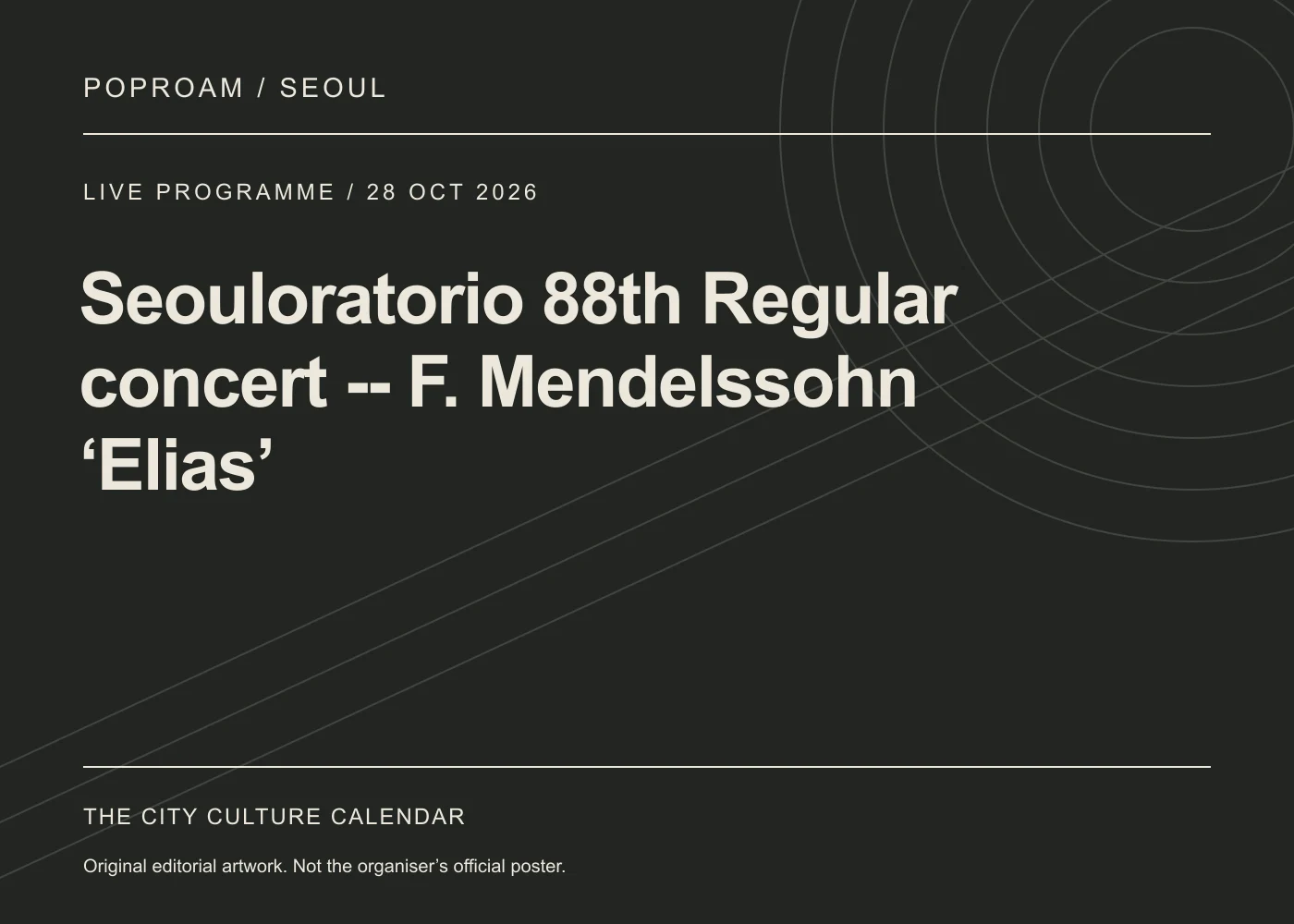 Original editorial programme artwork for Seouloratorio 88th Regular concert -- F. Mendelssohn ‘Elias’. This is not the organiser’s official poster.