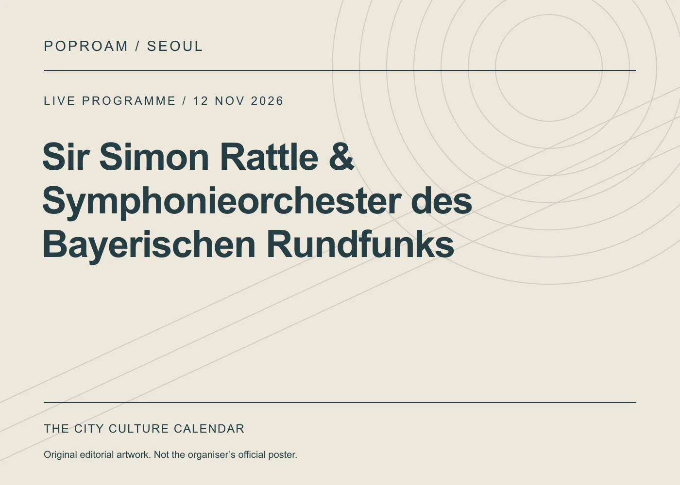 Original editorial programme artwork for Sir Simon Rattle & Symphonieorchester des Bayerischen Rundfunks. This is not the organiser’s official poster.