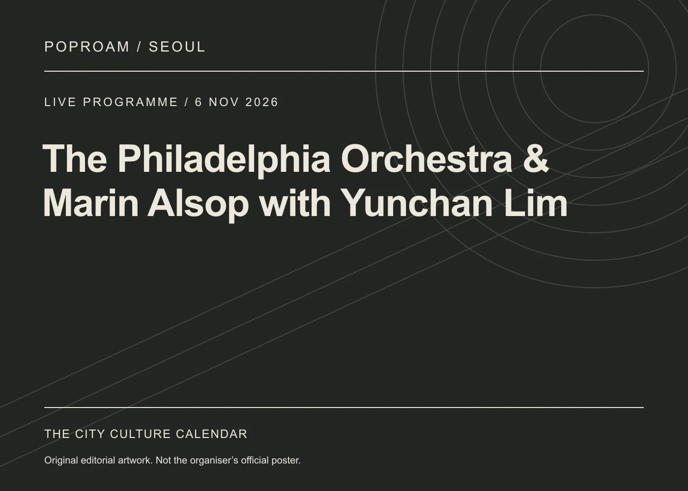 Original editorial programme artwork for The Philadelphia Orchestra & Marin Alsop with Yunchan Lim. This is not the organiser’s official poster.