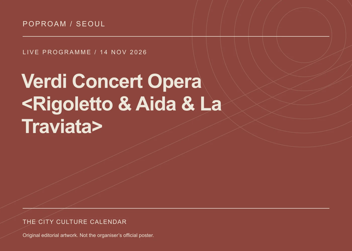 Original editorial programme artwork for Verdi Concert Opera <Rigoletto & Aida & La Traviata>. This is not the organiser’s official poster.