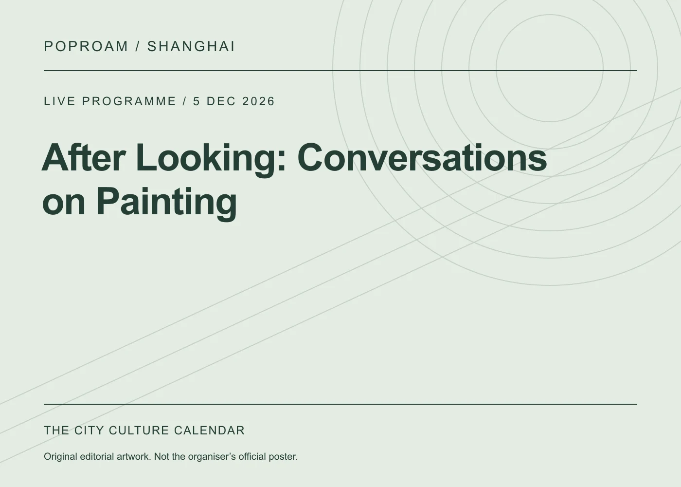 Original editorial programme artwork for After Looking: Conversations on Painting. This is not the organiser’s official poster.